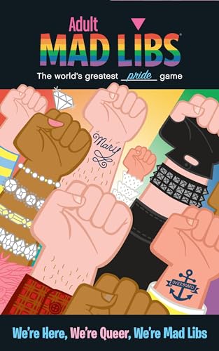 We're Here, We're Queer, We're Mad Libs: World's Greatest Pride Game (Adult Mad Libs) - Click to Buy