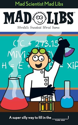 Mad Scientist Mad Libs: World's Greatest Word Game