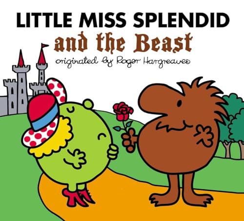 Little Miss Splendid and the Beast (Mr. Men and Little Miss) - Click to Buy