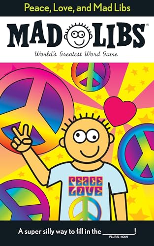 Peace, Love, and Mad Libs: World's Greatest Word Game - Click to Buy