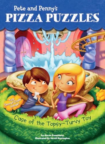 Case of the Topsy-Turvy Toy (Pete and Penny's Pizza Puzzles) - Click to Buy