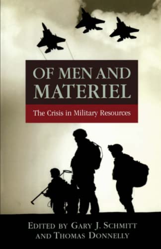Of Men and Materiel: The Crisis in Military Resources - Click to Buy