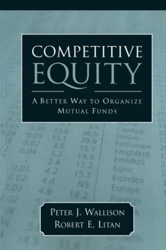 Competitive Equity: Developing a Lower Cost Alternative to Mutual Funds - Click to Buy