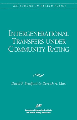 Intergenerational Transfers Under Community Rating - Click to Buy