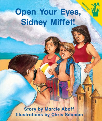 Early Reader: Open Your Eyes, Sidney Miffet! - Click to Buy