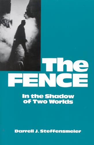 The Fence: In the Shadow of Two Worlds - Click to Buy