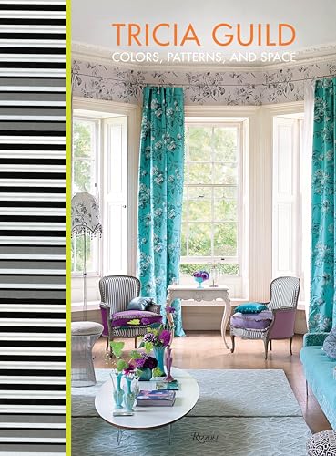Tricia Guild: Colors, Patterns, and Space - Click to Buy
