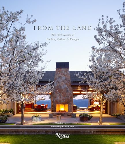 From the Land: Backen, Gillam, & Kroeger Architects - Click to Buy