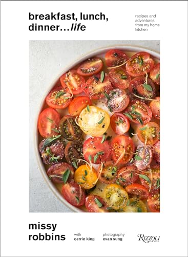 Breakfast, Lunch, Dinner... Life: Recipes and Adventures from My Home Kitchen - Click to Buy