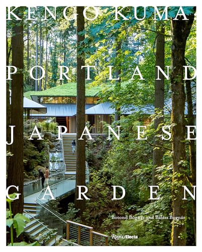 Kengo Kuma: Portland Japanese Garden - Click to Buy