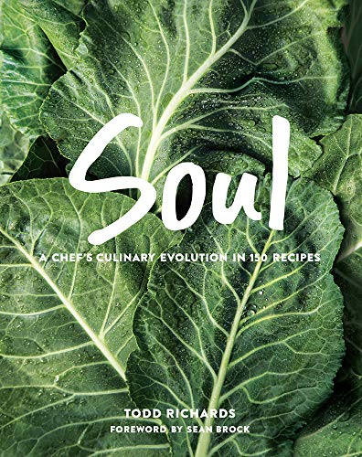SOUL: A Chef's Culinary Evolution in 150 Recipes - Click to Buy
