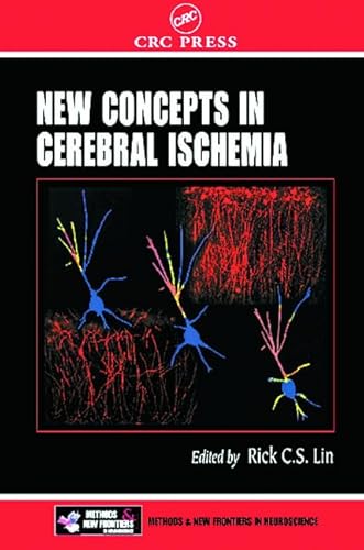 New Concepts in Cerebral Ischemia (Frontiers in Neuroscience) - Click to Buy