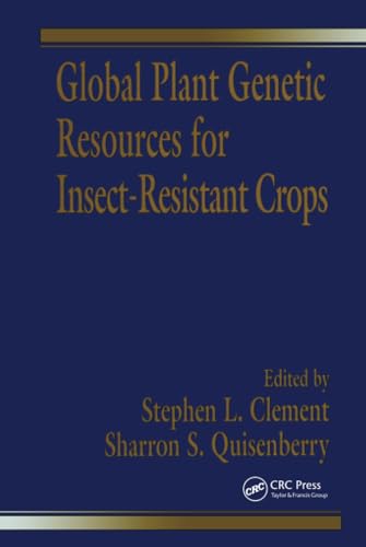 Global Plant Genetic Resources for Insect-Resistant Crops - Click to Buy