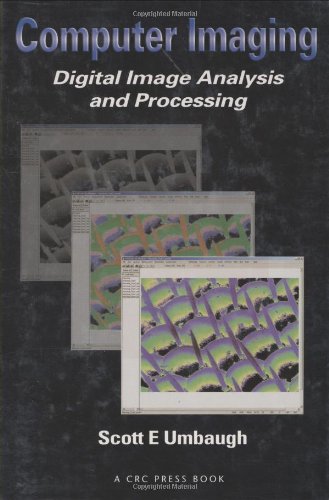 Computer Imaging: Digital Image Analysis and Processing - Click to Buy