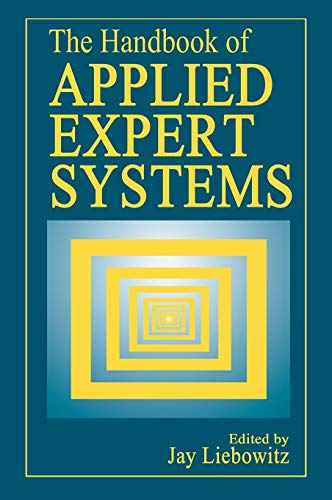 The Handbook of Applied Expert Systems - Click to Buy