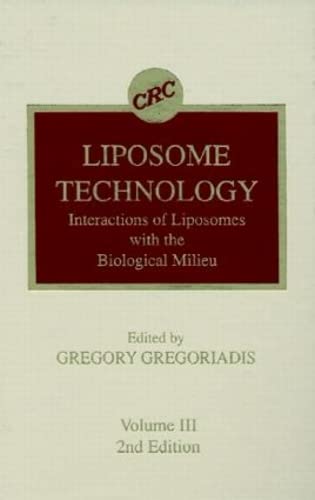 Liposome Technology, Vol. 3: Interactions of Liposomes with the Biological Milieu, 2nd Edition - Click to Buy