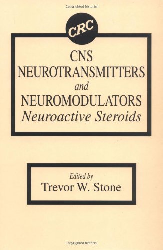 CNS Neurotransmitters and Neuromodulators: Neuroactive Steroids - Click to Buy