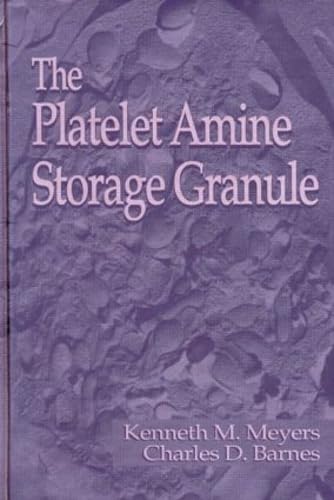 The Platelet-Amine Storage Granule - Click to Buy