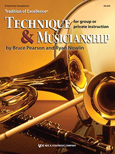 Tradition of Excellence: Technique and Musicianship - Eb Baritone Saxophone