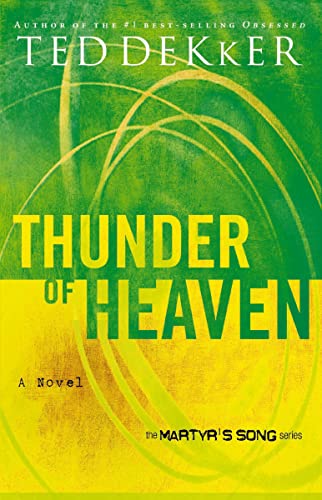 Thunder of Heaven (Martyr's Song, Book 3) - Click to Buy