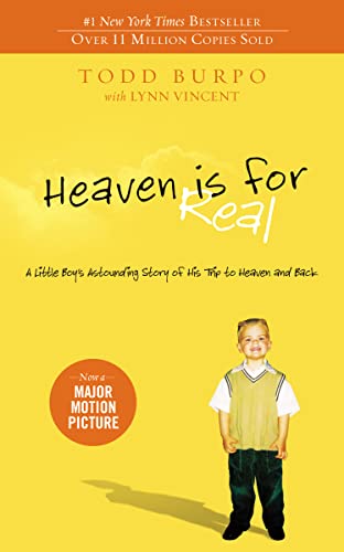 Heaven is for Real: A Little Boy's Astounding Story of His Trip to Heaven and Back - Click to Buy