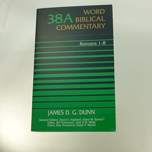 WORD BIBLICAL COMMENTARY: Volume 38A: ROMANS 1-8 - Click to Buy