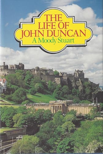 The Life of John Duncan - Click to Buy