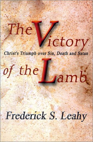 The Victory of the Lamb: Christ's Triumph over Sin, Death and Satan - Click to Buy