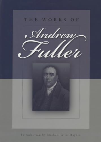 Works of Andrew Fuller - Click to Buy