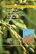 Agricultural Biotechnology: Country Case Studies - A Decade of Development (Biotechnology in Agriculture Series, 25) - Click to Buy