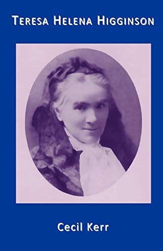 Teresa Helena Higginson: Servant of God