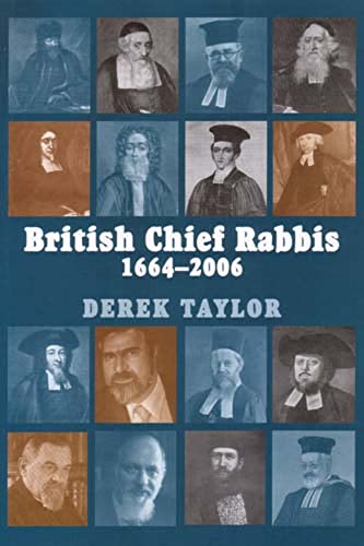 British Chief Rabbis, 1664-2006 - Click to Buy