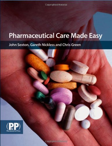 Pharmaceutical Care Made Easy: Essentials of Medicines Management in the Individual Patient - Click to Buy