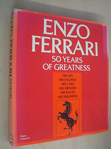 Enzo Ferrari: 50 Years of Greatness - Click to Buy