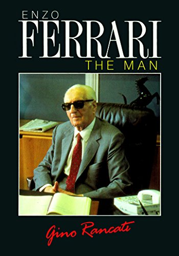 Enzo Ferrari: The Man - Click to Buy