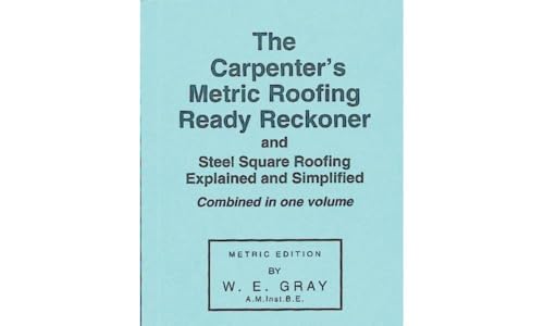 The Carpenter's Metric Roofing Ready Reckoner - Click to Buy
