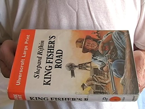 King Fisher's Road - Click to Buy