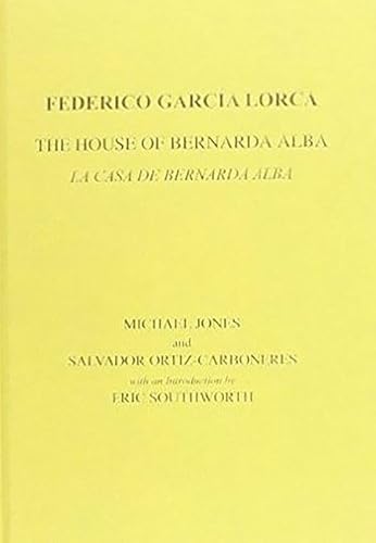 Lorca: The House of Bernarda Alba: A Drama of Women in the Villages of Spain (Aris & Phillips Hispanic Classics) (Spanish Edition) - Click to Buy