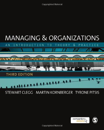 Managing and Organizations: An Introduction to Theory and Practice - Click to Buy