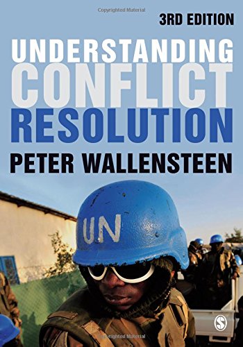Understanding Conflict Resolution: War, Peace and the Global System