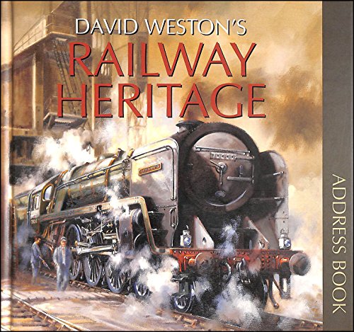 David Weston's Railway Heritage Address Book - Click to Buy