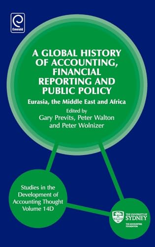 Global History of Accounting, Financial Reporting and Public Policy: Eurasia, Middle East and Africa