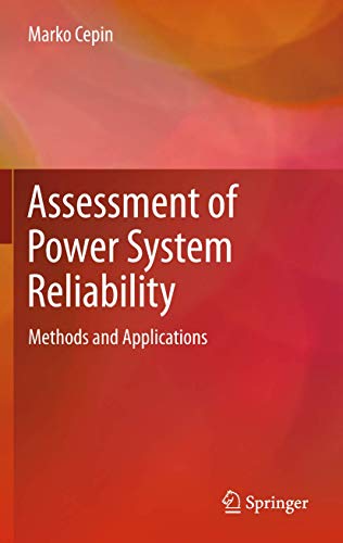 Assessment of Power System Reliability: Methods and Applications - Click to Buy