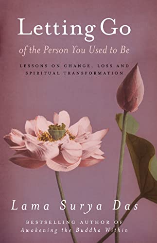 Letting Go of the Person You Used to be - Click to Buy