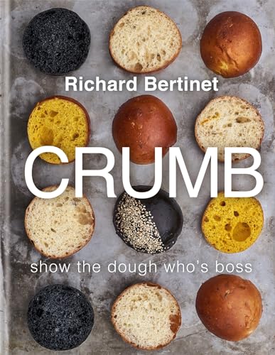 Crumb: Bake Brilliant Bread - Click to Buy