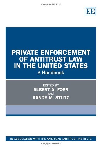 Private Enforcement of Antitrust Law in the United States: A Handbook