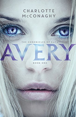 Avery (The Chronicles of Kaya) - Click to Buy
