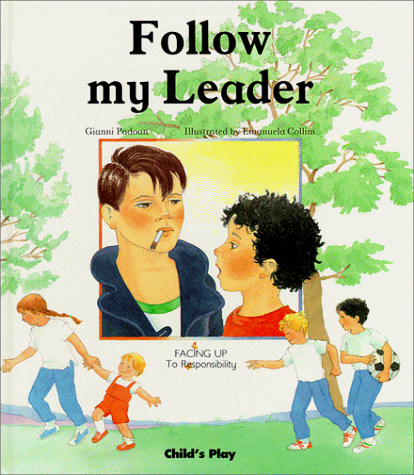 Follow My Leader: Facing Up to Responsibility - Click to Buy