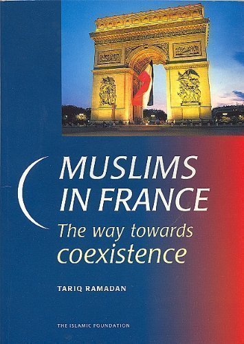 Muslims in France: The Way Towards Coexistence - Click to Buy