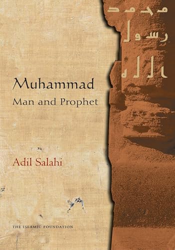 Muhammad: Man and Prophet - Click to Buy
